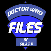 The Doctor Who Files of Silas P