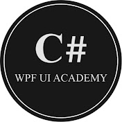 C# WPF UI Academy
