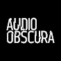 Audio Obscura