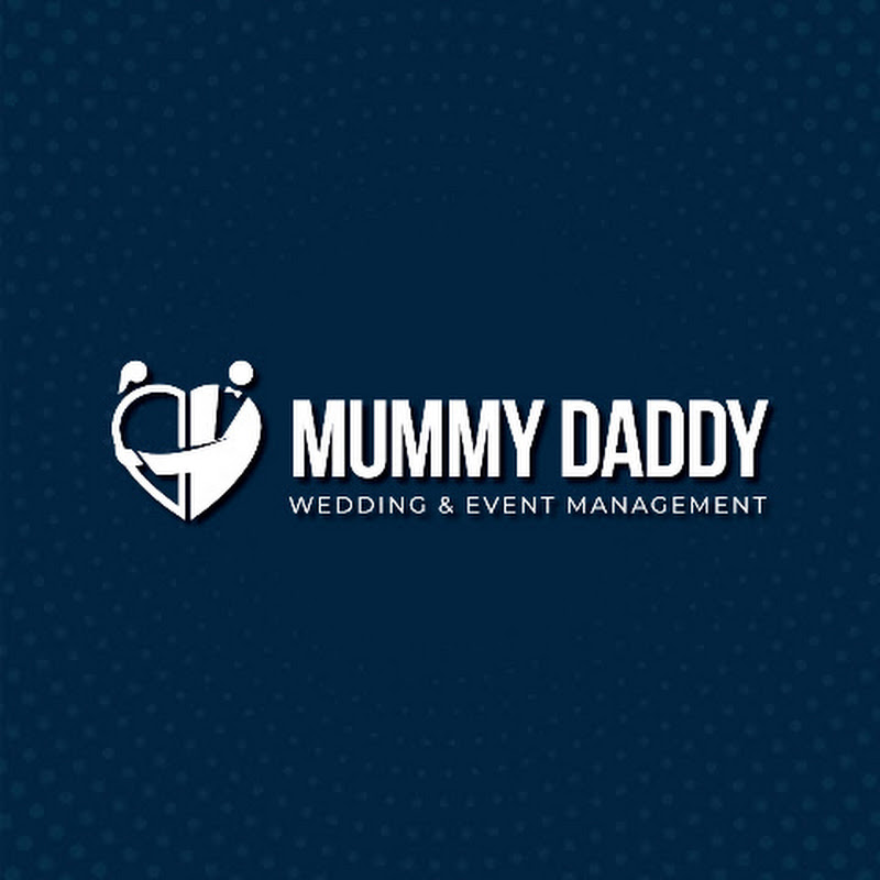MUMMY DADDY