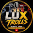 dN6_ULZMVTo-channel-avatar-Lux Trolls