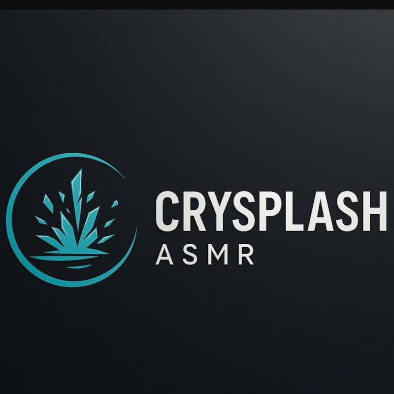 Crysplash ASMR