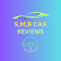 S,M,B Car Reviews logo