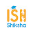 ISH Shiksha