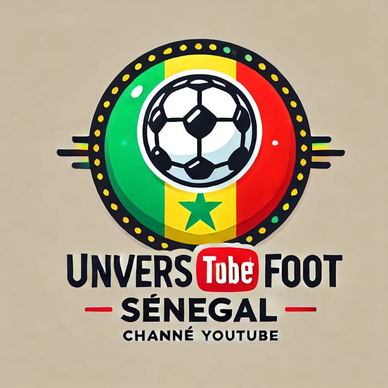 UNIVERS FOOT SENEGAL 🇸🇳