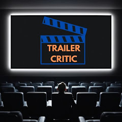 Trailer Critic
