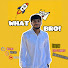 QXh3Z7rUlFE-channel-avatar-WHAT BRO