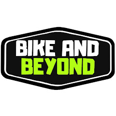 Bike and Beyond