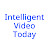 Intelligent Video Today