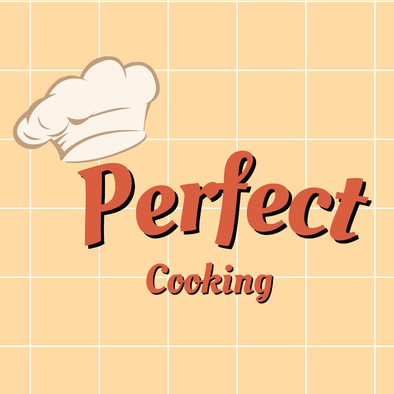 Perfect Cooking