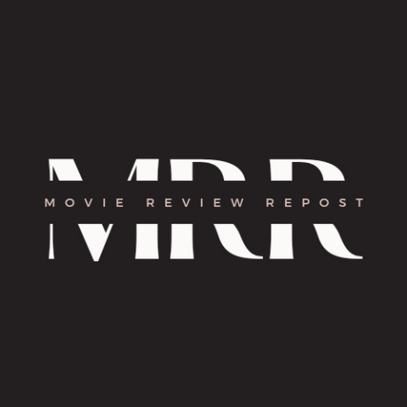 Movie Review Repost