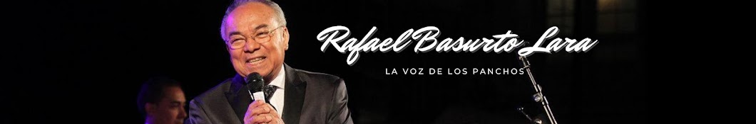 Rafael Basurto Lara La Voz de Los Panchos YouTube channel avatar