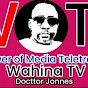 Wahina TV Docttor Jonnes 