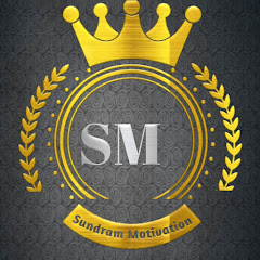Sundram Motivation