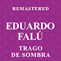 Eduardo Falú - Topic channel logo