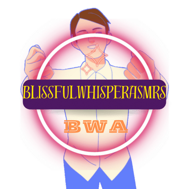BlissfulWhisperASMRs
