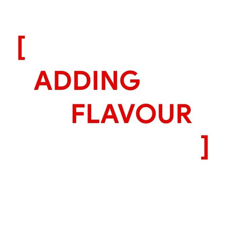 Adding Flavour