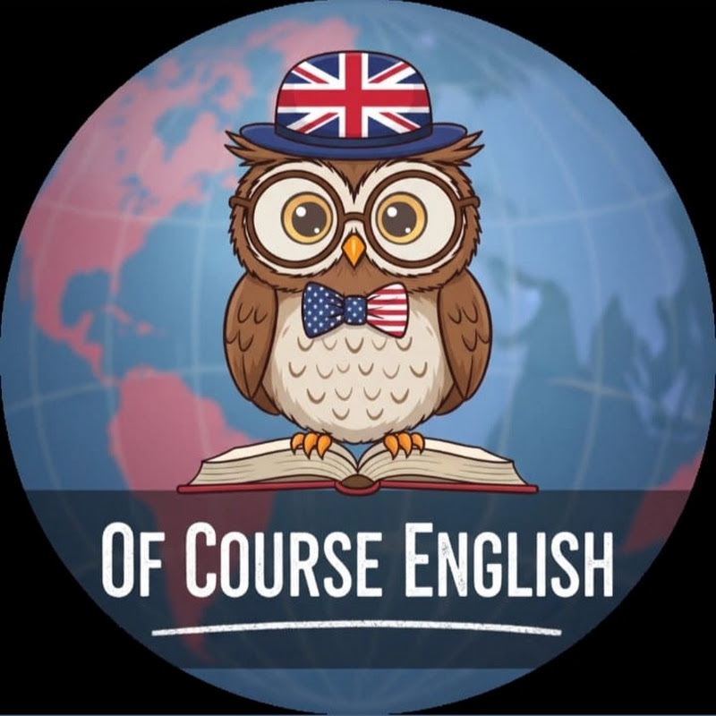 Of Course English
