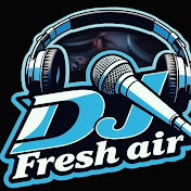 DJ Fresh Air