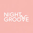 Night Groove