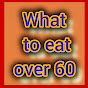 What to eat over 60 logo