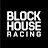 Block House Racing