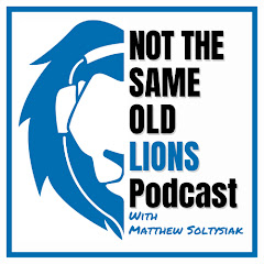Not The Same Old Lions Podcast w/Matthew Soltysiak