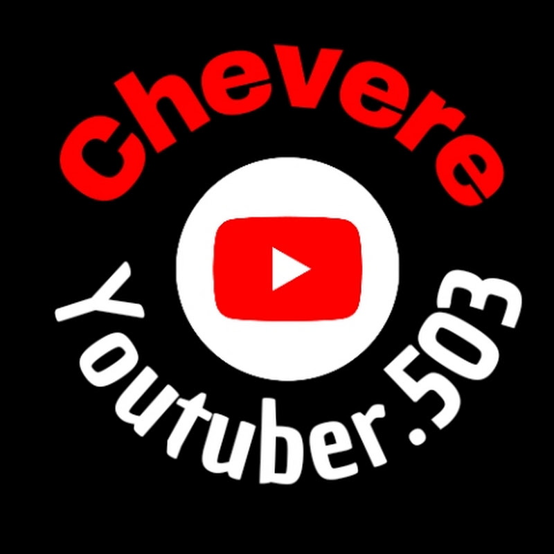 Chevere youtuber503
