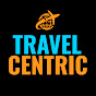 Travel Centric