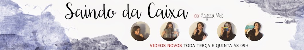 Saindo da Caixa por Rayssa Melo ইউটিউব চ্যানেল অ্যাভাটার