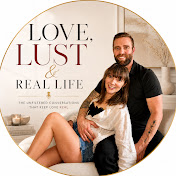 Love, Lust & Real Life Podcast
