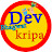 Dev Bhagwat Kripa
