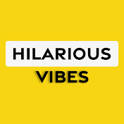 Hilarious Vibes