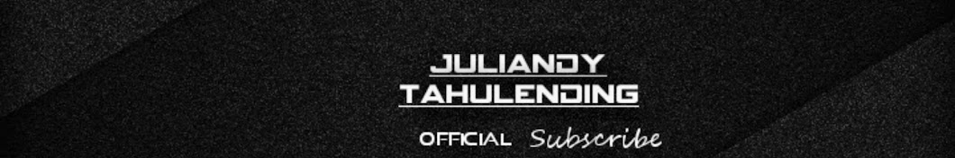 Juliandy Tahulending Official Avatar channel YouTube 