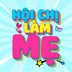 Hội Chị Làm Mẹ