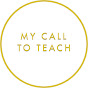My Call To Teach logo