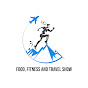 Food Fitness and Travel Show logo