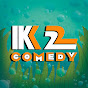 K2 Comedy