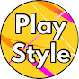 Play Style ch　（プレイスタイル）