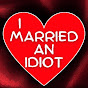 I Married an Idiot Podcast logo