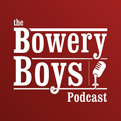Bowery Boys Podcast