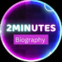 2 Minutes Biography  logo