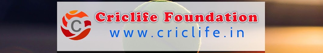 Criclife Foundation ইউটিউব চ্যানেল অ্যাভাটার