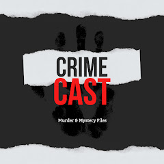 Crime Cast: Murder & Mystery Files