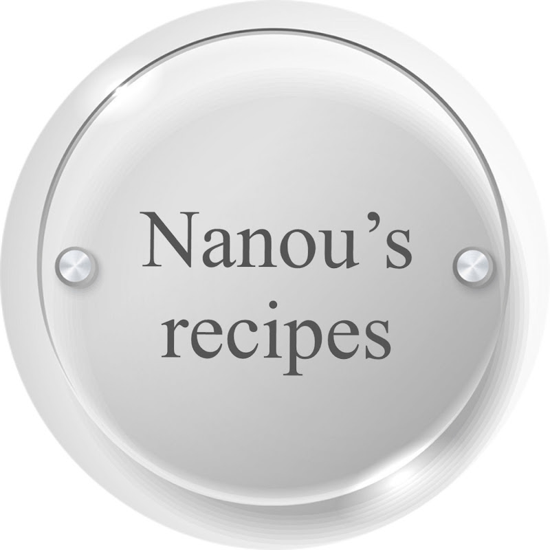 Nanou’s recipes