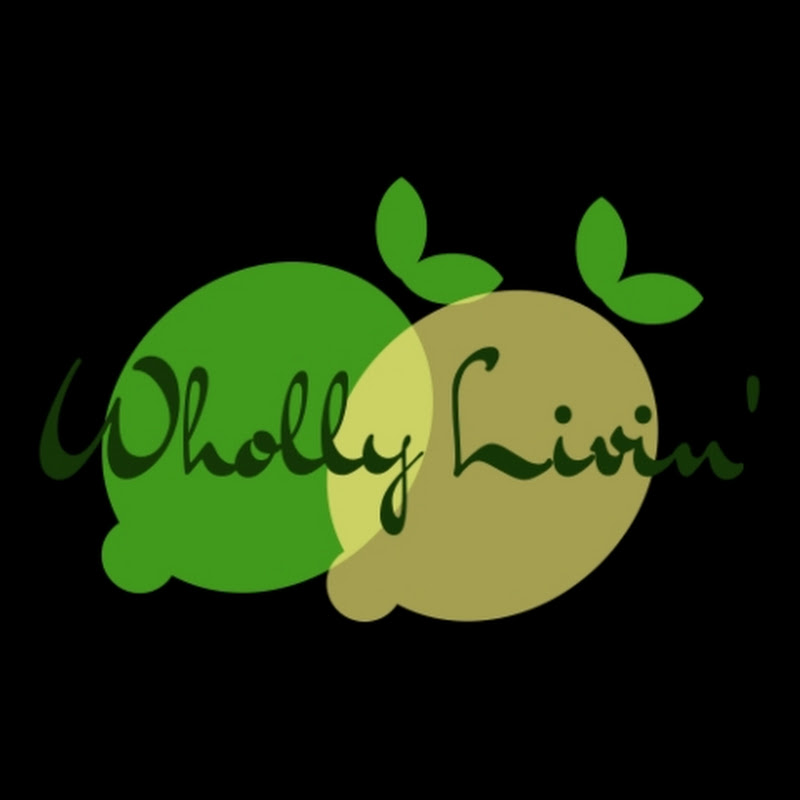WhollyLivin' Growing Our Own