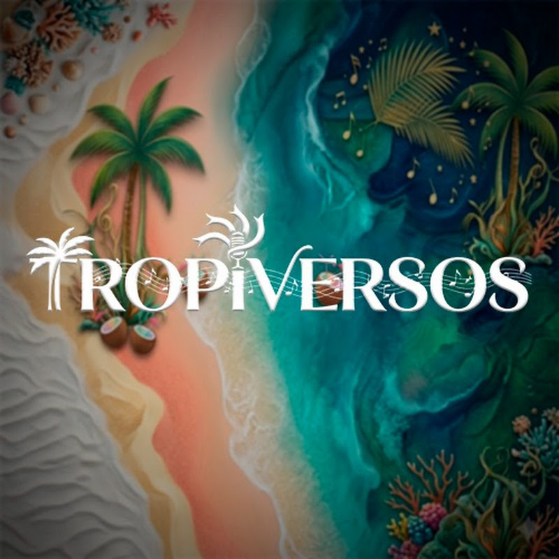 Tropiversos