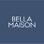 Bella Maison