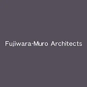 FujiwaraMuroArchitects