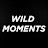 Wild Moments